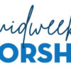 Mid Week Worship & Ice Cream Social / Game Night